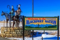 A sign reading Welcome to the Blackfeet Nation