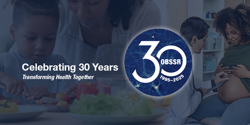Celebrating 30 Years OBSSR