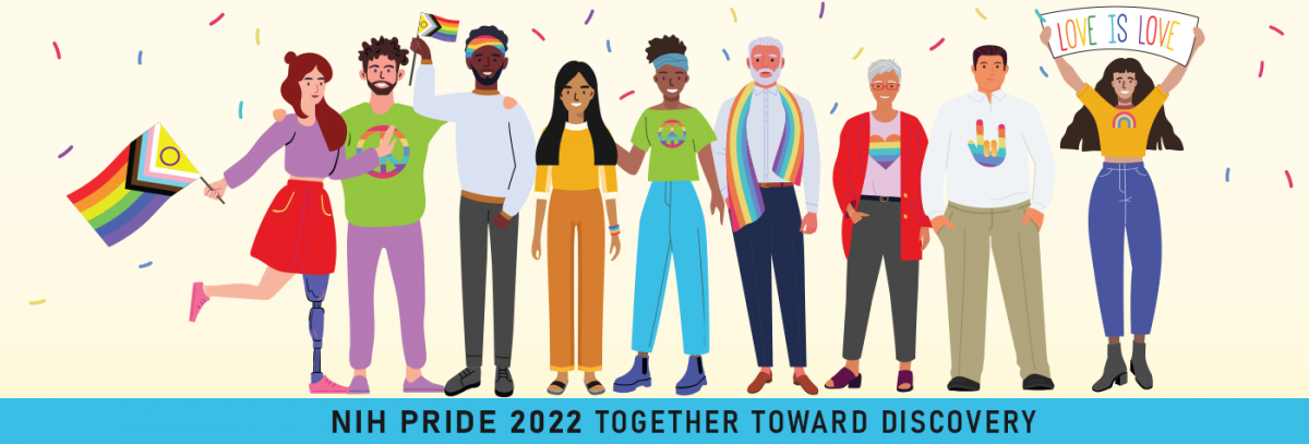NIH Pride 2022: Together Toward Discovery